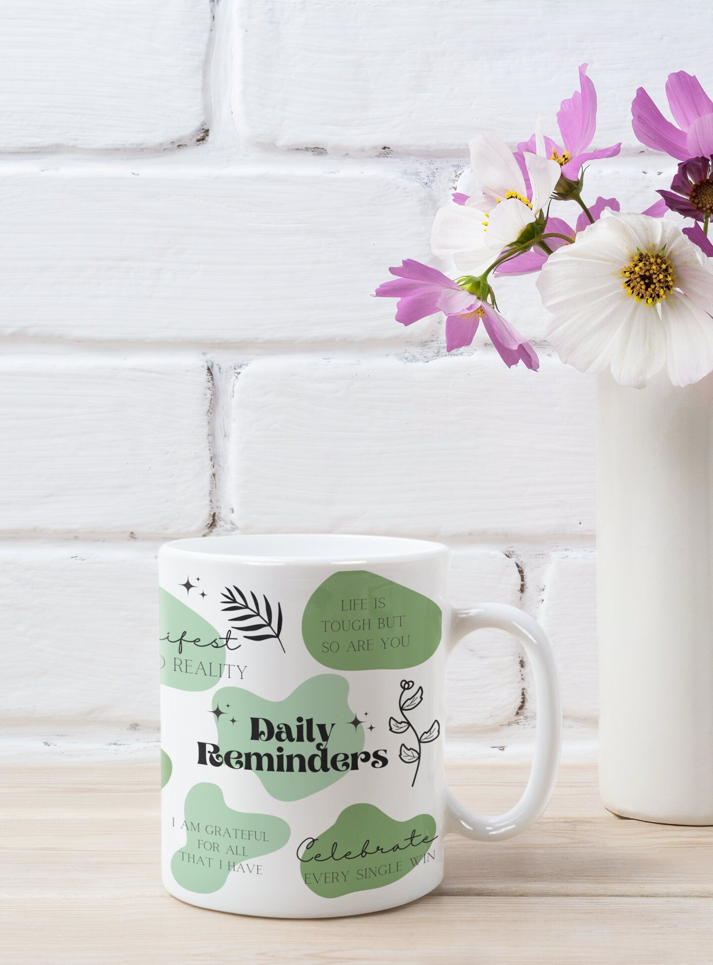 Daily Reminders Mug/ Self Love Mug/ Affirmation Mug